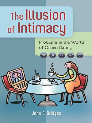 cover image of The Illusion of Intimacy